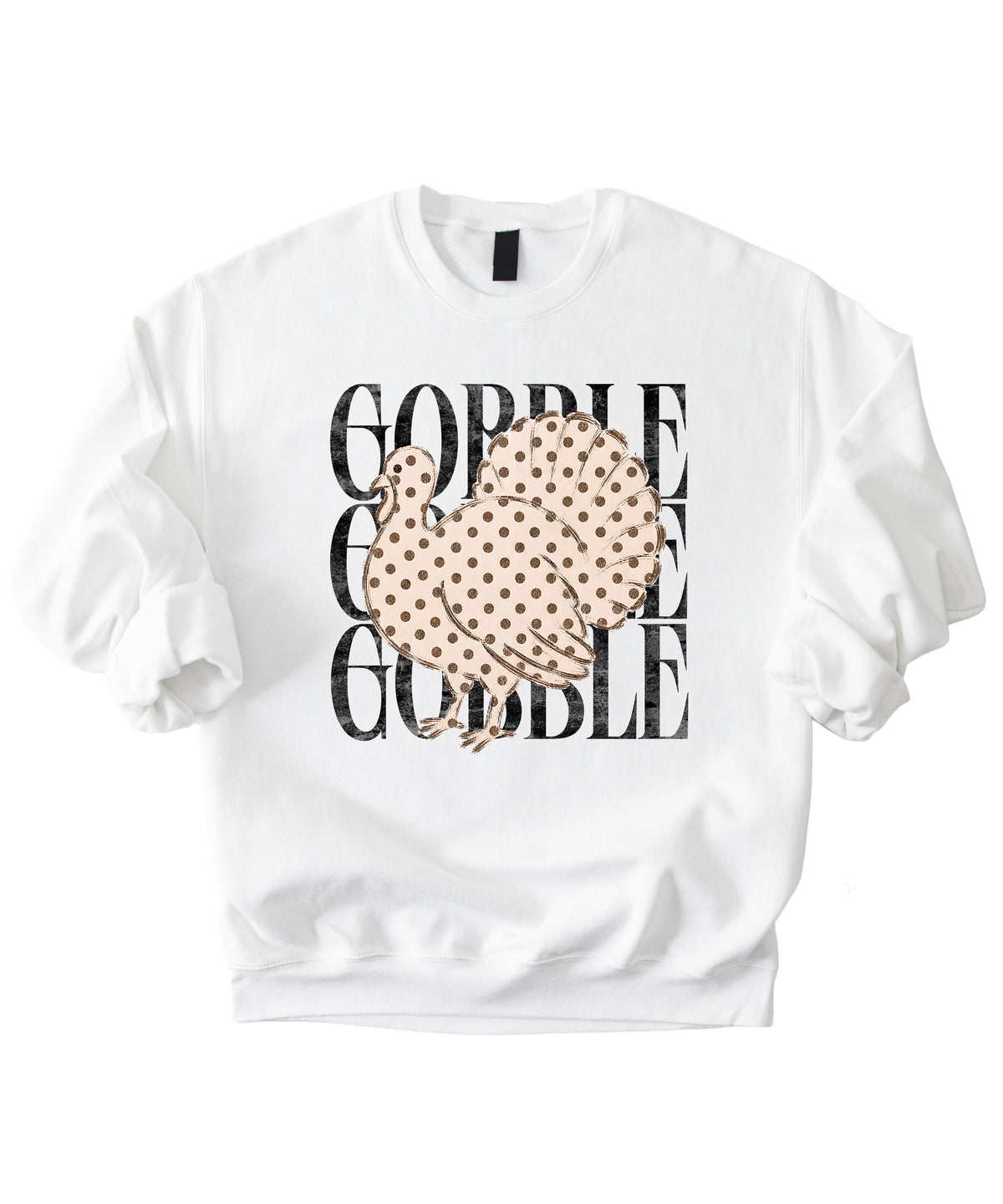 Gobble Gobble Turkey Thanksgiving Sweatshirt for Women and Girls in White