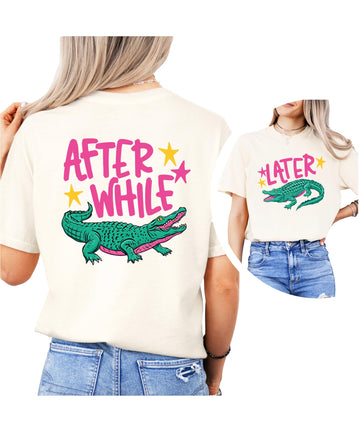 Later Gator funny women's graphic tee front design on ivory shirt