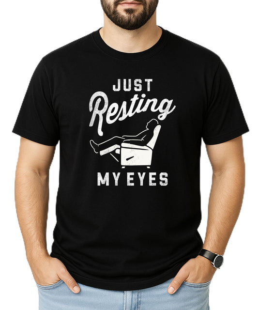 Just Resting My Eyes funny dad shirt with vintage recliner graphic design on black tee