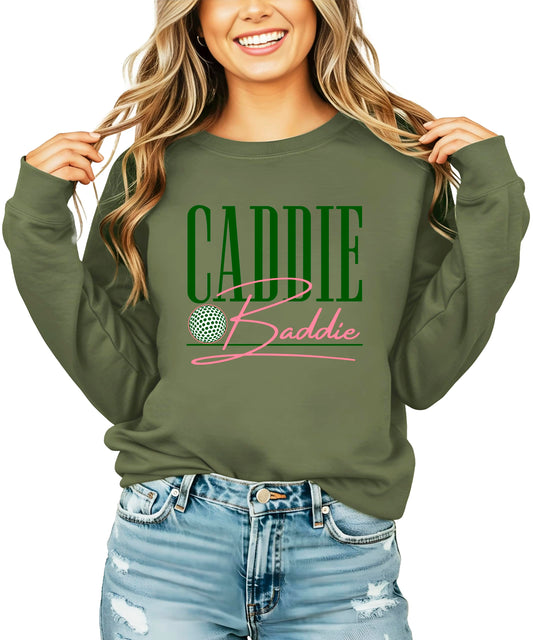 Army green Caddie Baddie crewneck sweatshirt with white text graphic for women