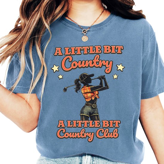 Women's blue graphic tee with A Little Bit Country Club text design