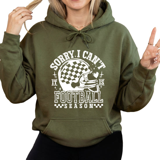Sorry I Can't It Is Football Season hoodie - Army Green Hoodie - A1