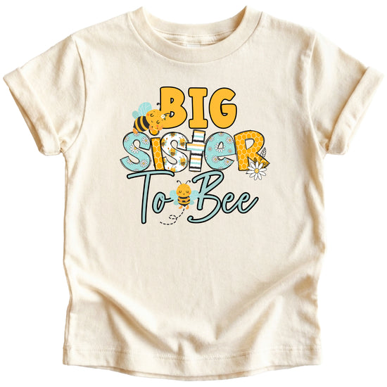 Big Sister to Bee bumble bee sibling reveal tee in Natural, front view