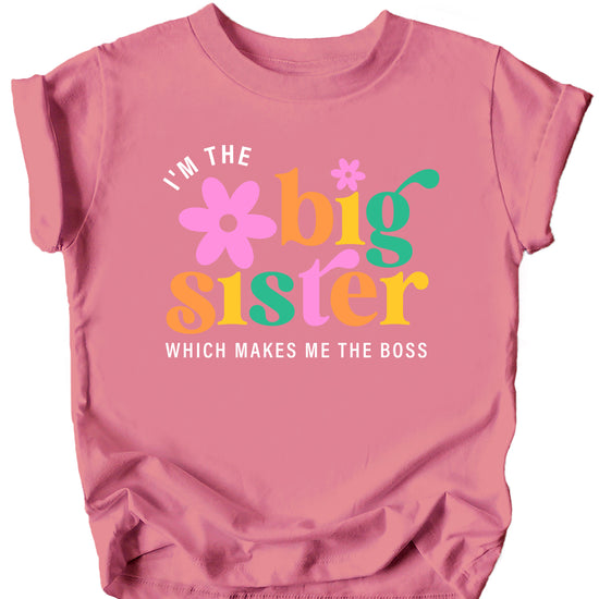 I'm the Big Sister Which Makes Me the Boss girls sibling announcement tee in Mauve - view 1 by Olive Loves Apple