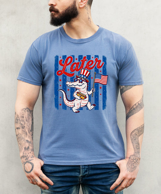 Later Gator 4th of July Shirt Funny Patriotic USA Alligator Graphic Tee