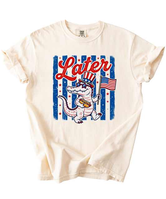 Later Gator 4th of July Shirt Funny Patriotic USA Alligator Graphic Tee