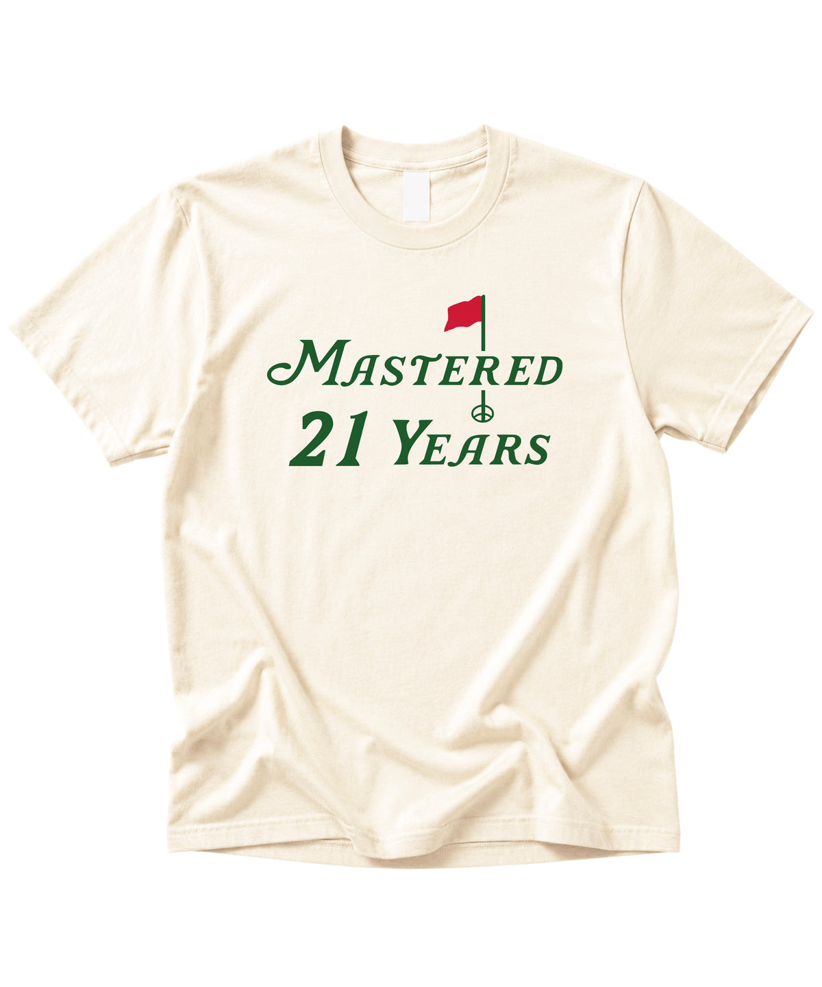 Mastered 21 Years golf 21st birthday shirt in Natural, front view