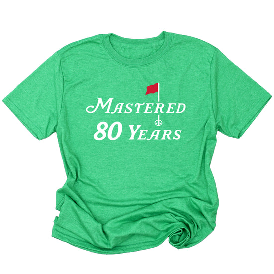 Mastered 80 Years golf birthday shirt, Vintage Green, front view