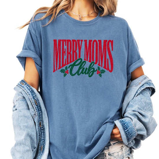 Merry Moms Club Christmas shirt Blue Jean