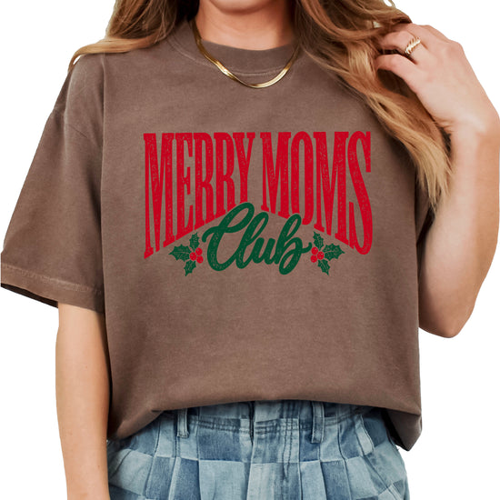 Merry Moms Club Christmas shirt Espresso