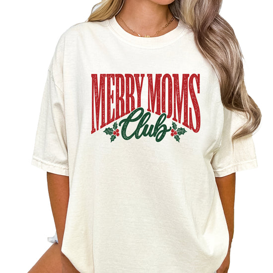 Merry Moms Club Christmas shirt Ivory