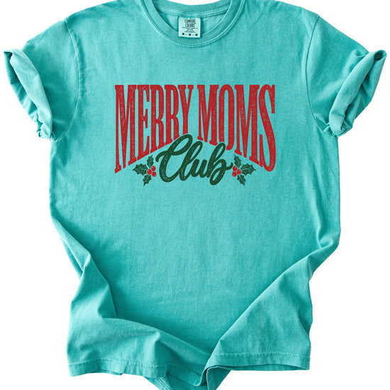 Merry Moms Club Christmas shirt Seafoam