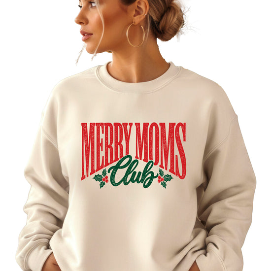 Merry Moms Club Christmas Sweatshirt for Women