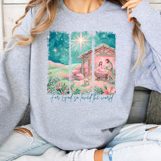 For God So Loved the World Nativity Christmas Sweatshirt for Women in Gray