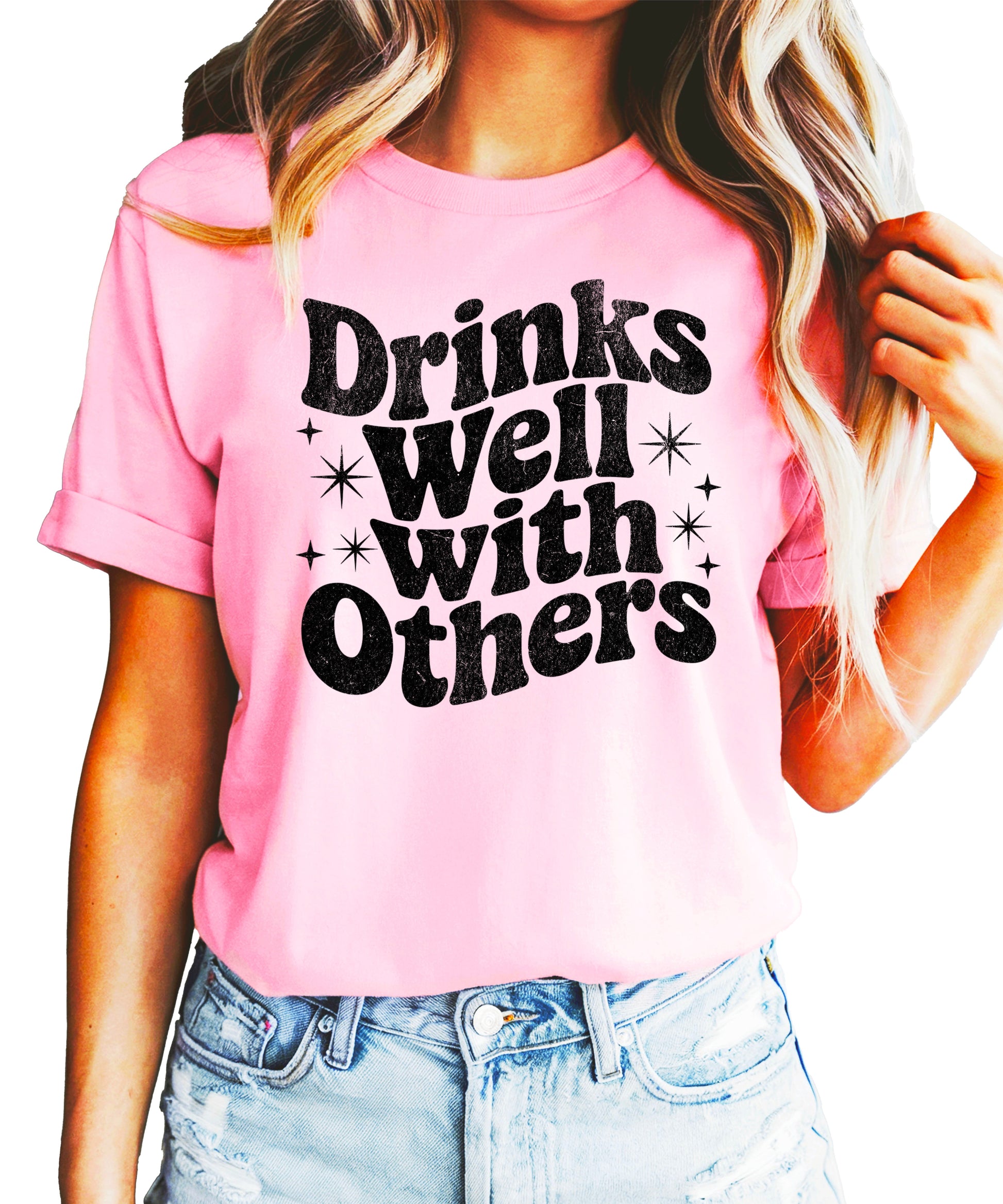 Drinks Well With Others funny graphic tee for women in Pink, front view