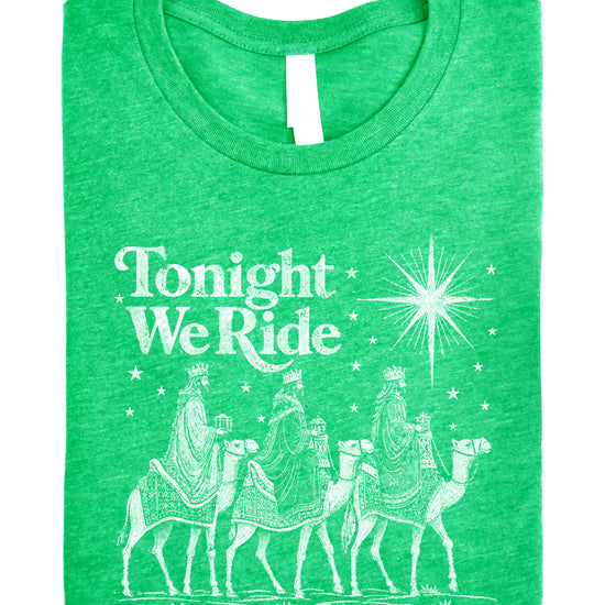 Tonight We Ride Three Wise Men Christian Christmas Shirt in Vintage Green