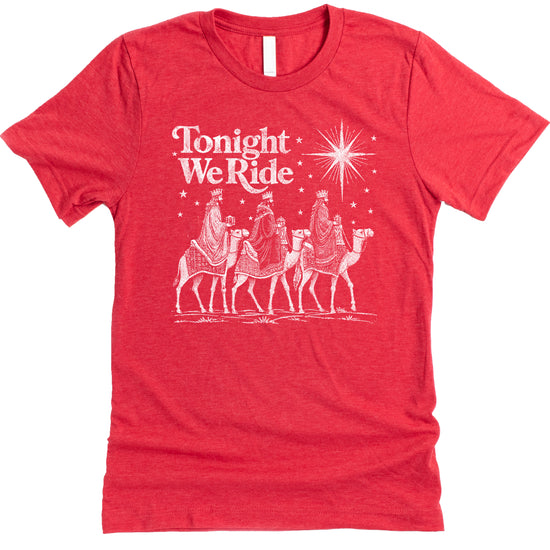 Tonight We Ride Three Wise Men Christian Christmas Shirt in Vintage Red