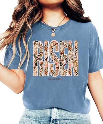 He is Risen Shirt for Women - Easter Matthew 28:6 Floral Graphic Tee