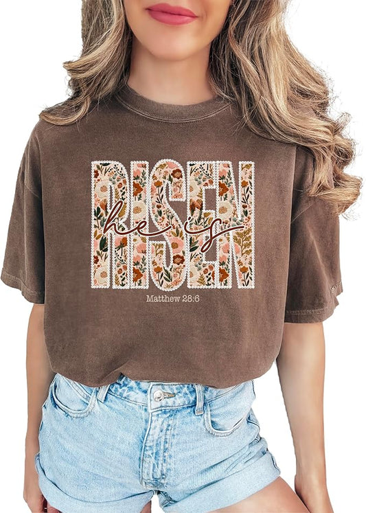 He is Risen Shirt for Women - Easter Matthew 28:6 Floral Graphic Tee