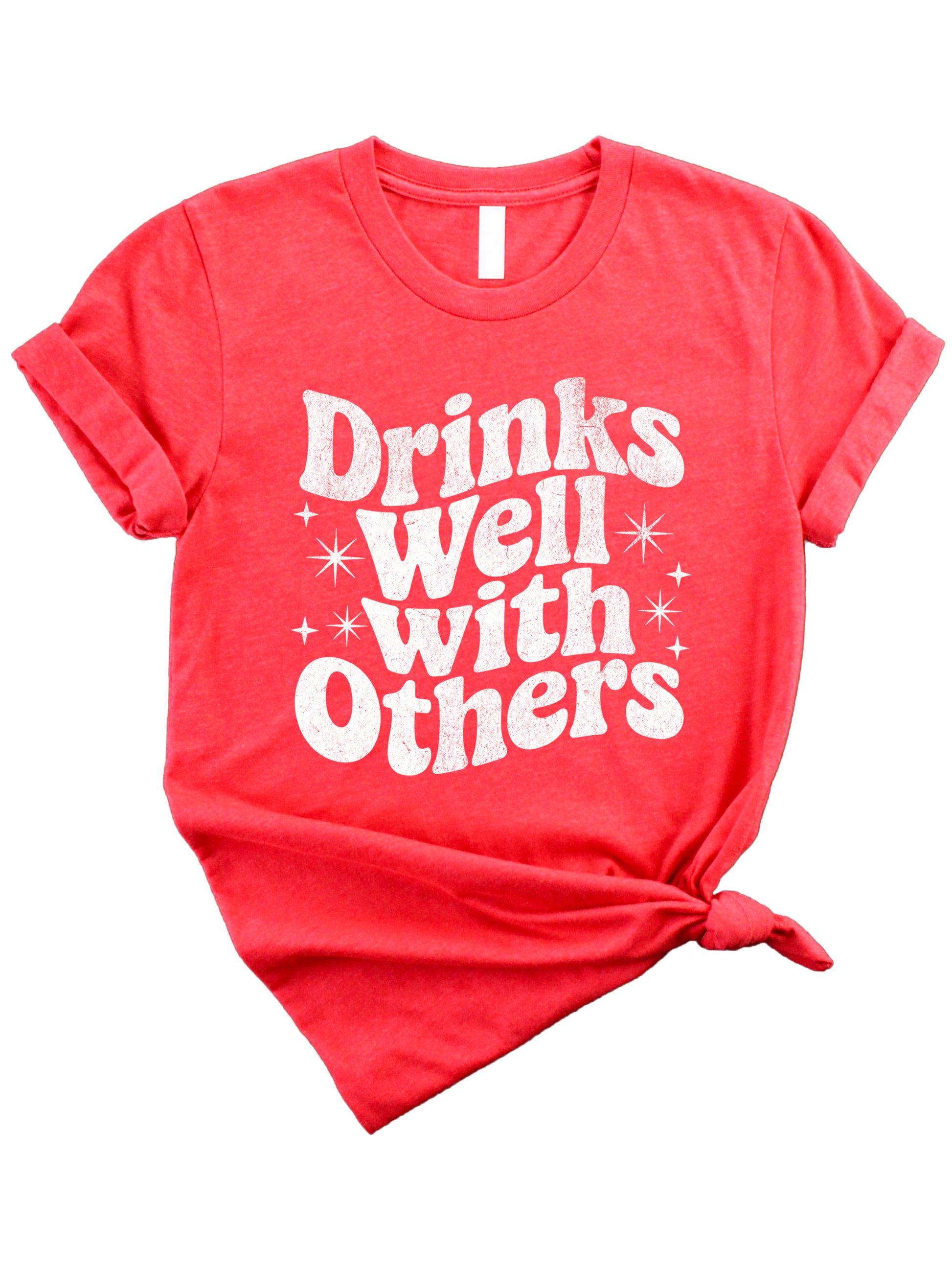 Drinks Well With Others funny graphic tee for women in Vintage Red, lifestyle view