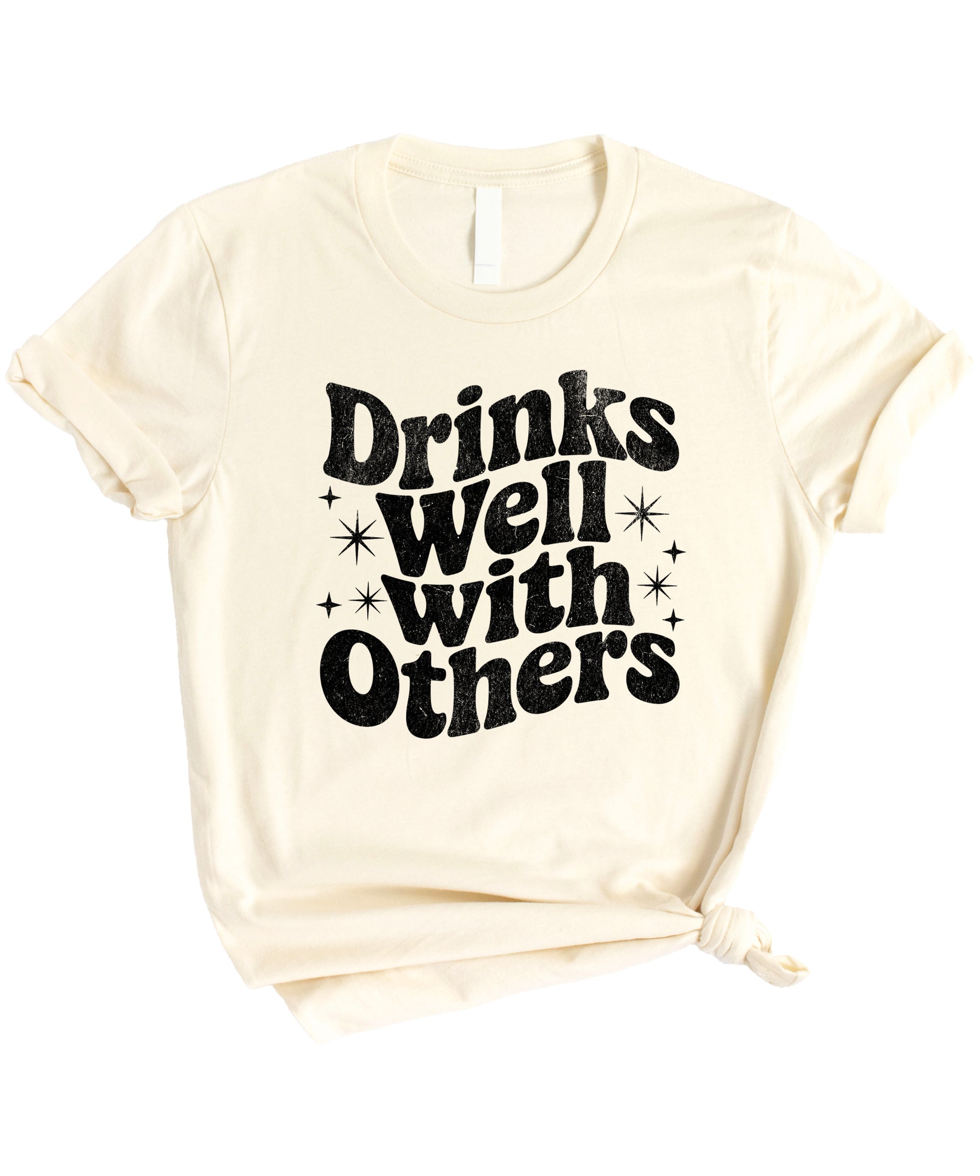 Drinks Well With Others funny graphic tee for women in Natural, lifestyle view