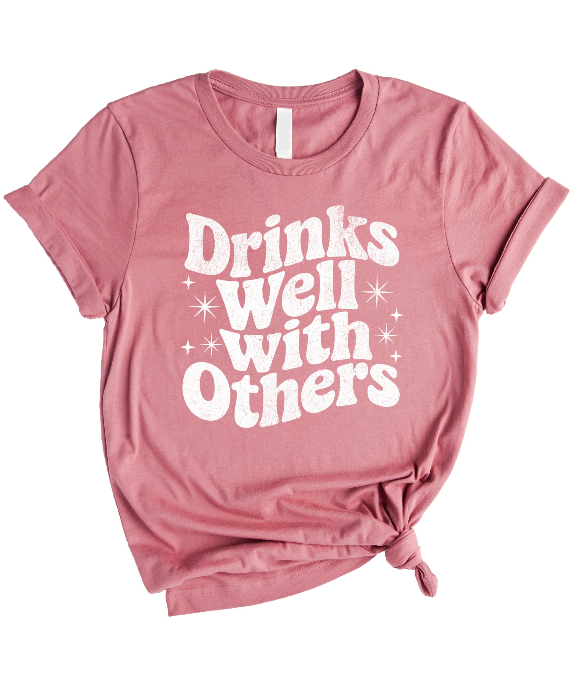 Drinks Well With Others funny graphic tee for women in Mauve, lifestyle view