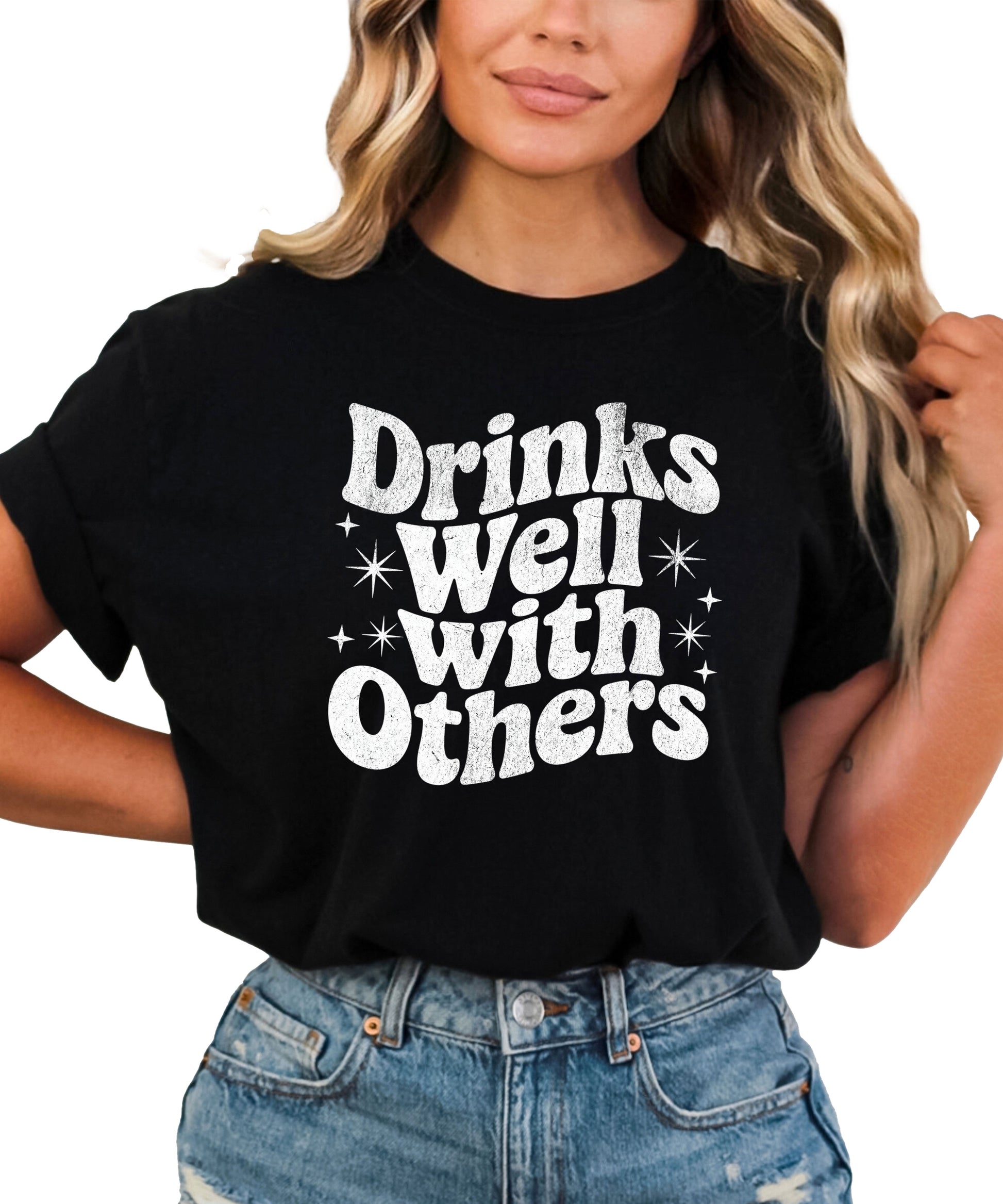 Drinks Well With Others funny graphic tee for women in Black, front view