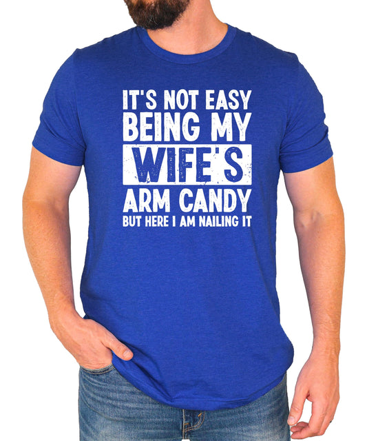 Gray men's t-shirt with Wife's Arm Candy text graphic design