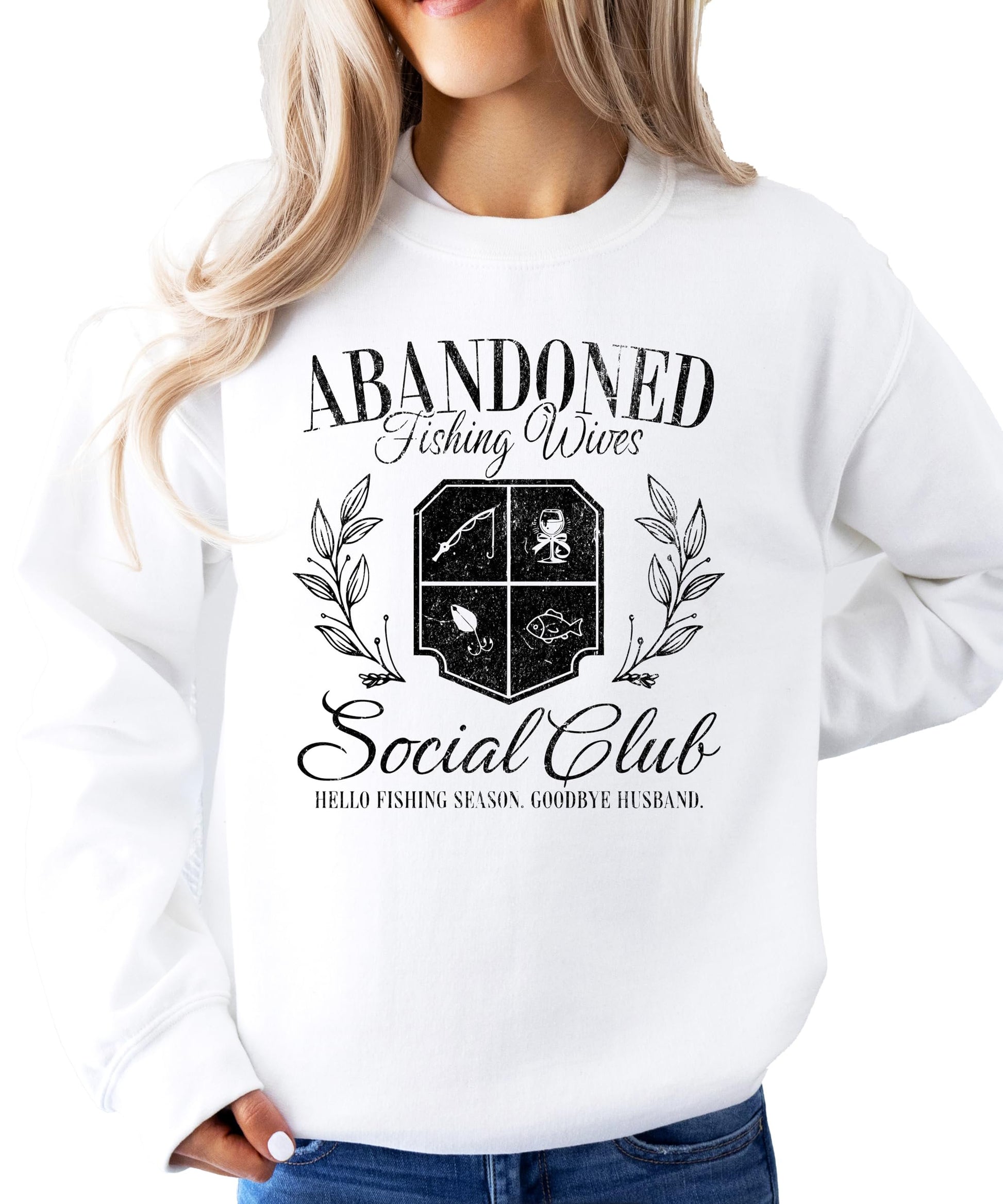 Women's white pullover sweatshirt with humorous fishing wife slogan graphic