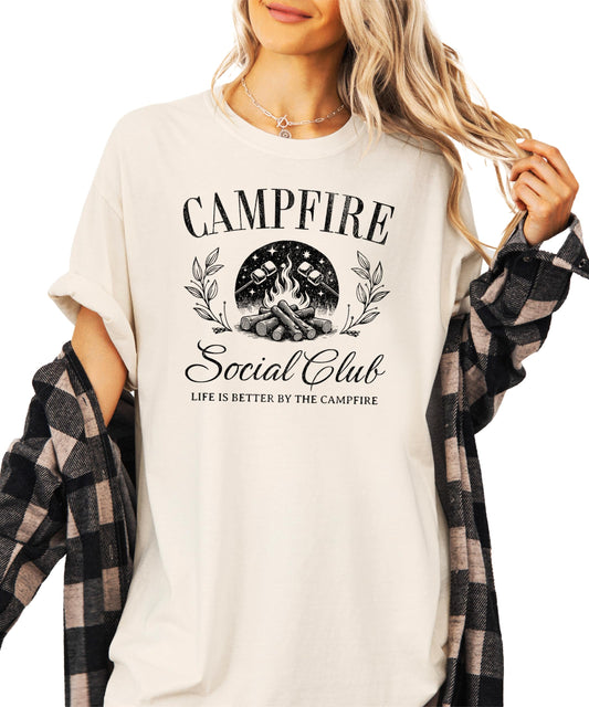 Campfire Social Club Shirt for Women & Teens Life is Better by The Campfire Tee