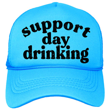 Support Day Drinking Funny Men and Women's Classic 5 Panel Mesh Snap Back Trucker Hat