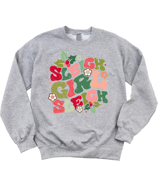 Sleigh Girl Sleigh Sweatshirt for Women Teens and Girls Funny Christmas Pullover
