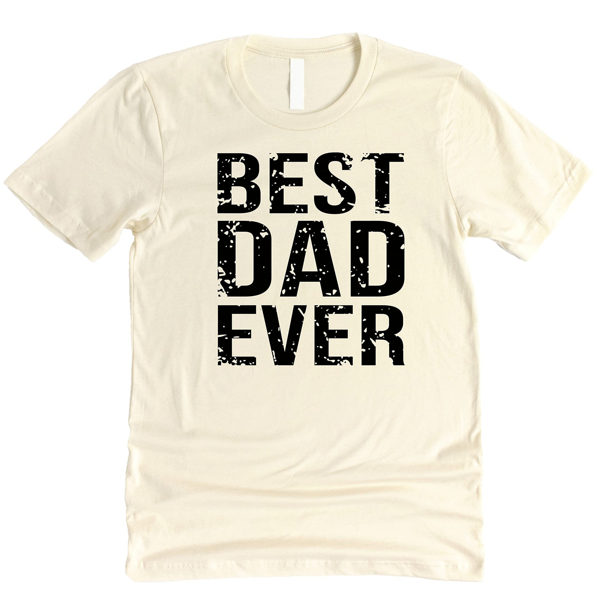 Best Dad Ever distressed graphic t-shirt for men, front view, Father's Day gift tee by Olive Loves Apple