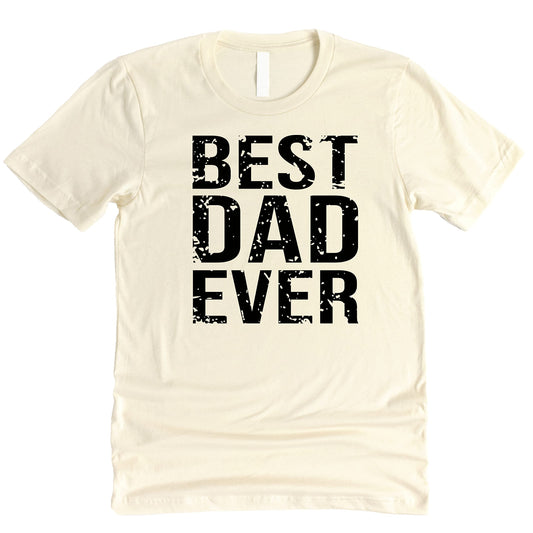 Best Dad Ever distressed graphic t-shirt for men, front view, Father's Day gift tee by Olive Loves Apple