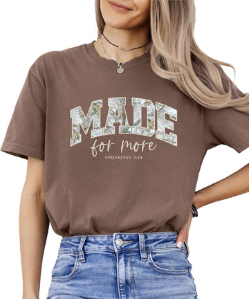 Camo Christian Easter Shirt for Women Made for More Ephesians 2 10 Bible Verse Faith Gift Tee