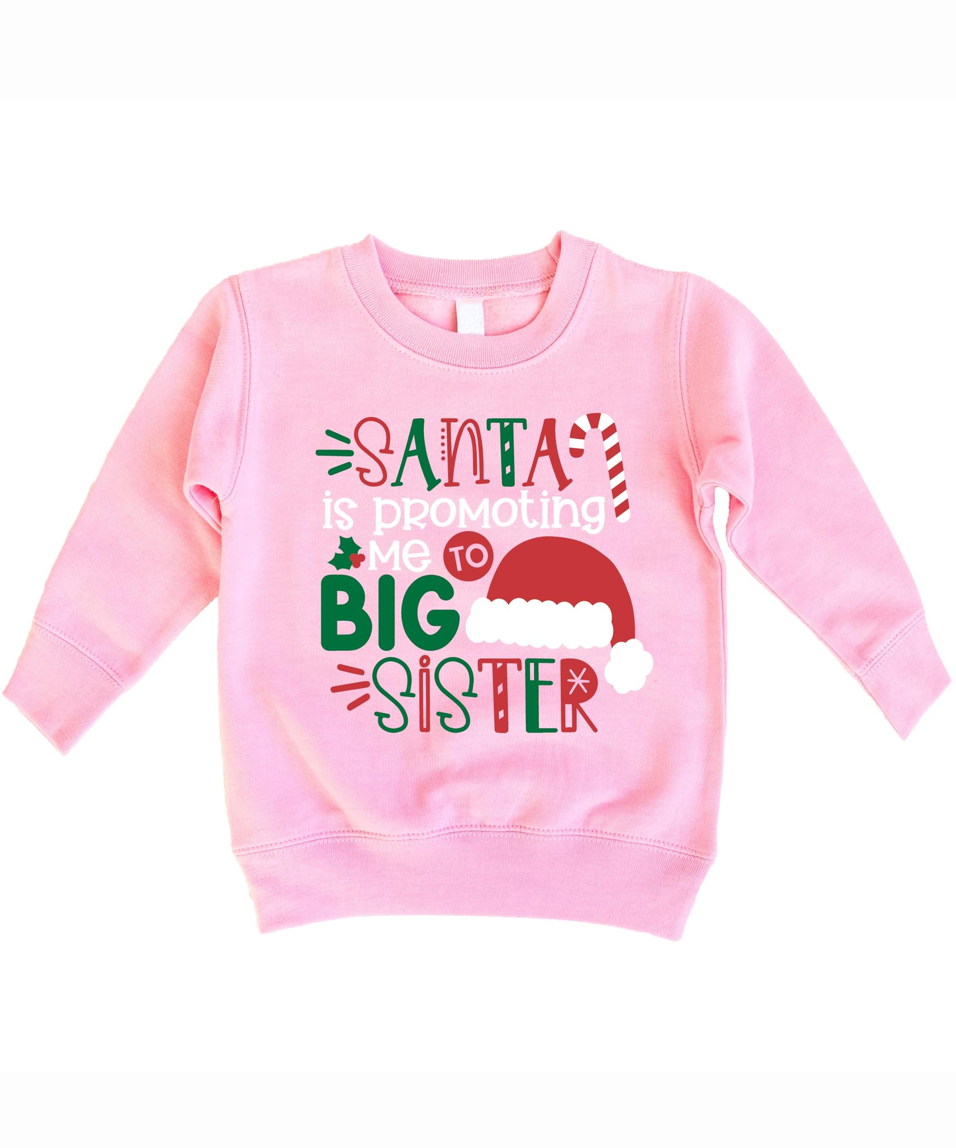 Toddler girl wearing a heather natural sweatshirt with 'Promoted to Big Sister' Santa holiday graphic print
