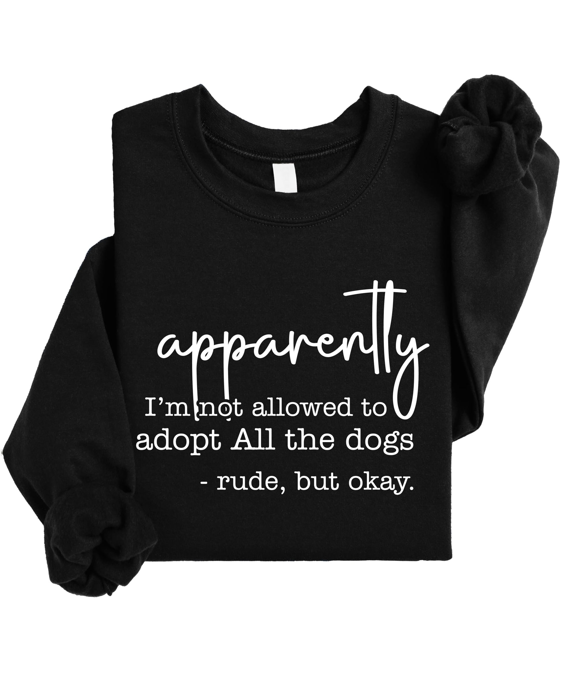 Woman wearing gray dog mom sweatshirt with humorous pet adoption saying
