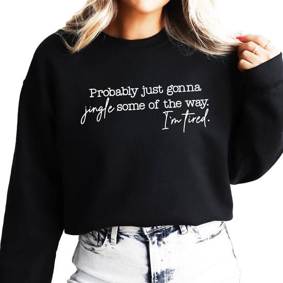 Back view of red Jingle Some of the Way I'm Tired women's Christmas sweatshirt