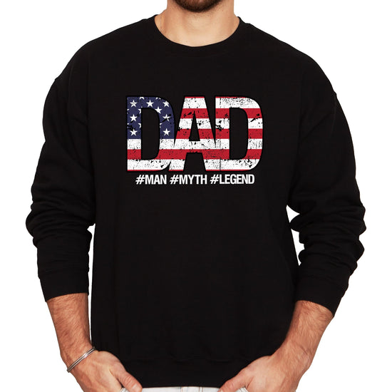 Front view of patriotic Dad Man Myth Legend sweatshirt in gray with USA flag graphic