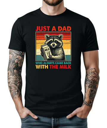 Black men's t-shirt with funny raccoon graphic and 'Came Home With the Milk' dad joke text
