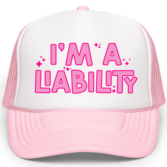 Trendy I'm A Liability Trucker Hat Foam Front Classic 5 Panel Mesh Snapback