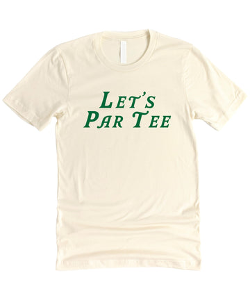 Let's Par Tee Funny Golf Shirt for Men, Women & Kids