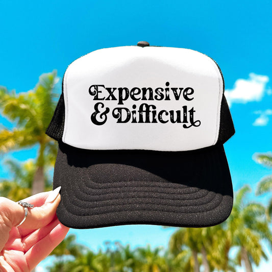 Expensive and Difficult Funny Trucker Hat Adult Foam Front Classic 5 Panel Mesh Snapback