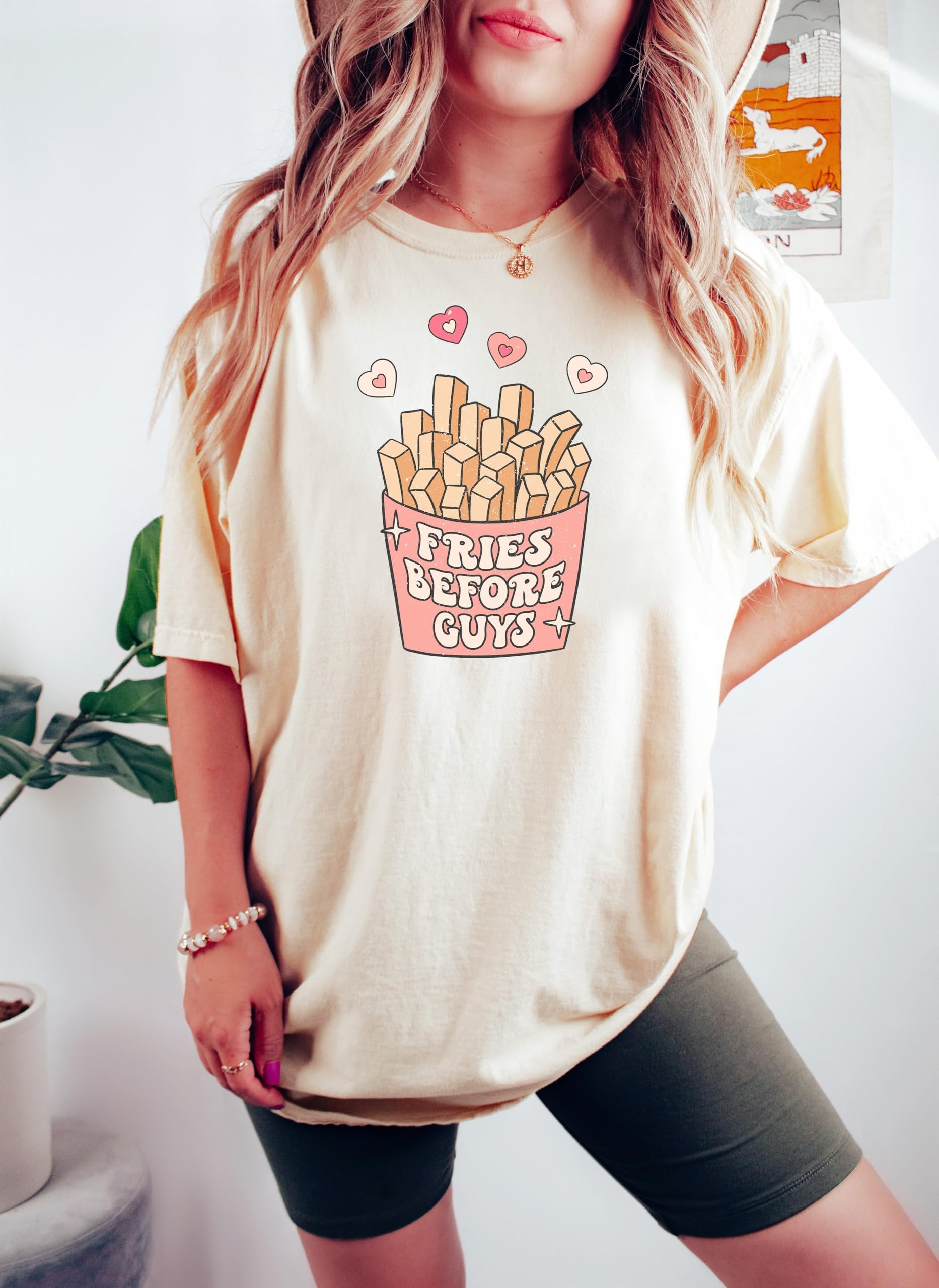 Side view of adult wearing Fries Before Guys funny Galentine's Day shirt