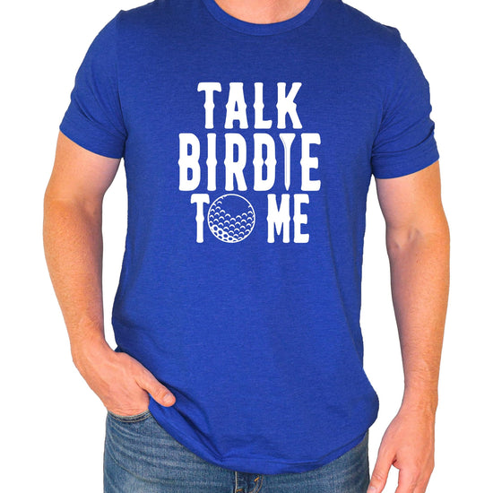 Talk Birdie To Me golf tee shirt back view showing fit and style