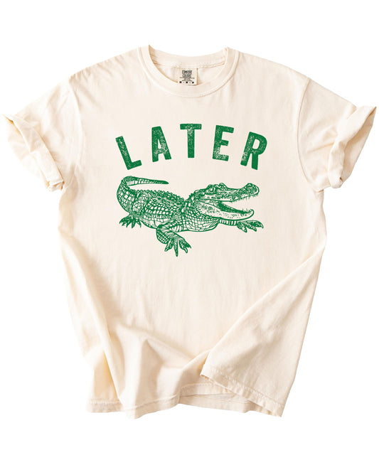 Later Gator Shirt for Women Fun and Trendy Alligator Funny Graphic Tee