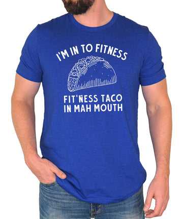 I'm In To Fitness T-Shirt for Men Funny Fit'Ness Taco In Mah Mouth Graphic Tee Heather Blue Shirt Adult X-Large