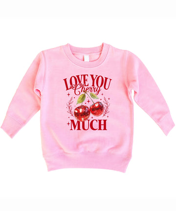 Love You Cherry Much Valentines Sweatshirt for Women Youth and Toddler Girls