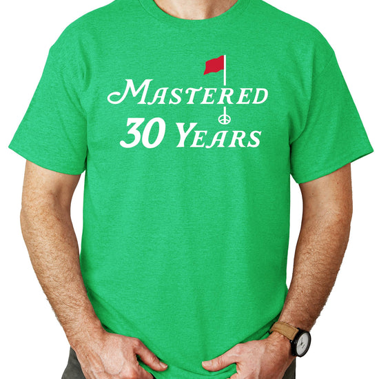 Mastered 30 Years funny golf unisex t-shirt in natural color — front view of 30th birthday golfing graphic tee