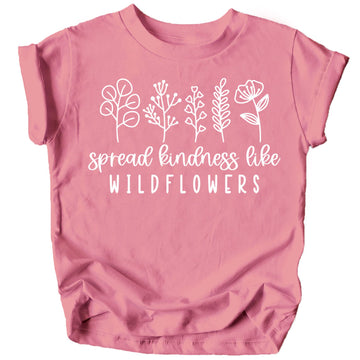 Spread Kindness Like Wildflowers Shirt for Baby & Toddler Youth Girls White on Military Green Shirt 3T